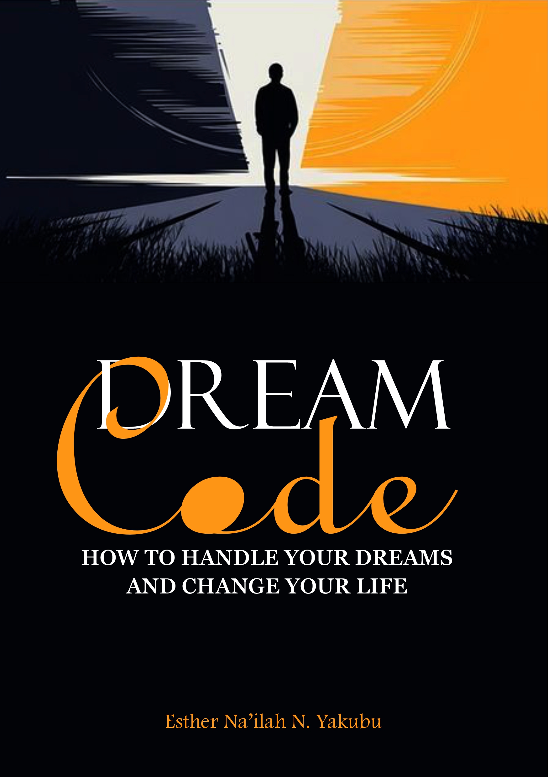 DreamCode | Decode Your Dreams, Transform Your Life – Esther Yakubu